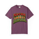 Success Is The Loudest Response T-Shirt
